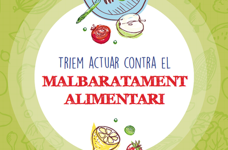 Proposta didàctica Triem actuar contra el malbaratament alimentari